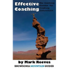 Effective Coaching: The Coaching Process for Climbing Instructors - Paperback