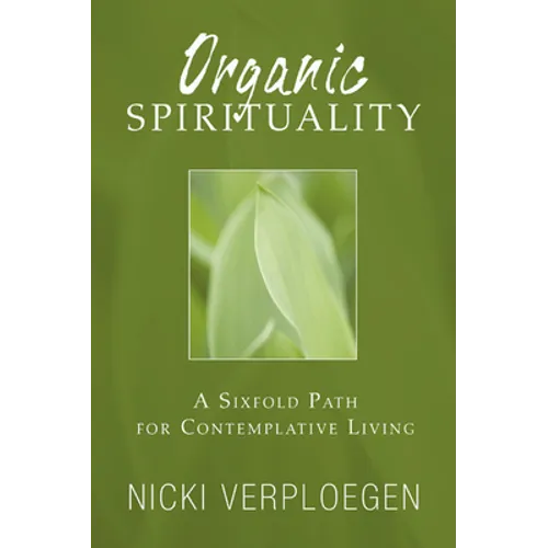 Organic Spirituality - Paperback