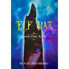 Elf Bat Book One: Kiah - Hardcover