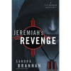 Jeremiah's Revenge: A Liv Bergen Mystery - Paperback