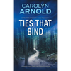 Ties That Bind: A Gripping Crime Thriller and Police Procedural - Paperback