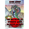 The Big Book of Japanese Giant Monster Movies Vol 2: 1984-2014 - Paperback