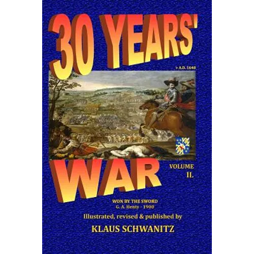 30 Years' War: Won by the sword - Paperback