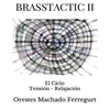 Brasstactic II: El Ciclo Tensión - Relajación - Paperback