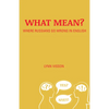 What Mean?: Where Russians Go Wrong in English - Paperback
