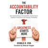 The Accountability Factor: How Implementing an Accountability System Boosts Employee Productivity and Company Profitability - Paperback