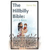 The Hillbilly Bible: John - Paperback