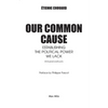 Our common cause: Establishing the political power we lack - Paperback