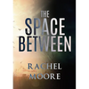 The Space Between - Paperback