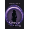 Sensor: 'The Turning' - Paperback