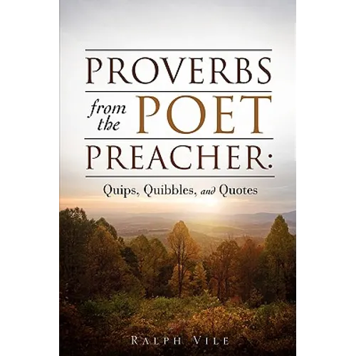 Proverbs from the Poet Preacher - Paperback