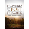Proverbs from the Poet Preacher - Paperback