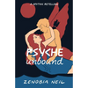 Psyche Unbound: A Mythic Retelling - Paperback