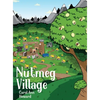 Nutmeg Village - Hardcover