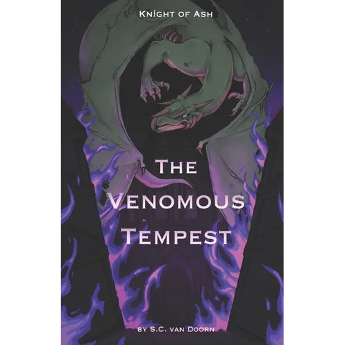 Knight of Ash: The Venomous Tempest - Paperback