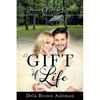 A Gift Of Life - Paperback