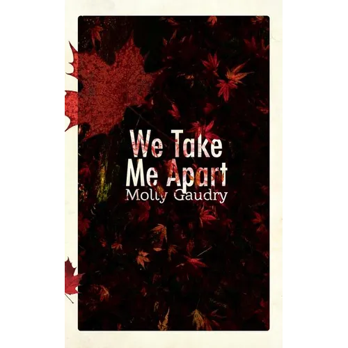 We Take Me Apart - Paperback