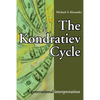The Kondratiev Cycle: A generational interpretation - Paperback