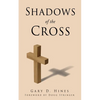 Shadows of the Cross - Paperback