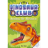 Dinosaur Club: Avoiding the Allosaurus - Paperback