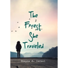 The Forest She Traveled - Hardcover