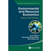 Environmental and Resource Economics: Theory and Practice - Paperback