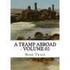 A Tramp Abroad - Volume 02 - Paperback