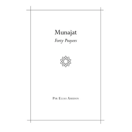 Munajat: Forty Prayers - Paperback