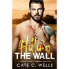Hitting the Wall: A Stonecut County Romance - Paperback