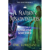 A Maiden's Misadventures with the Starless Sorcerer - Paperback