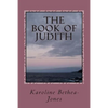 The Book of Judith: Old Testament Scripture - Paperback