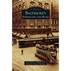 Baltimore's Streetcars and Buses - Hardcover