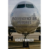 Independence Air Memories - Paperback