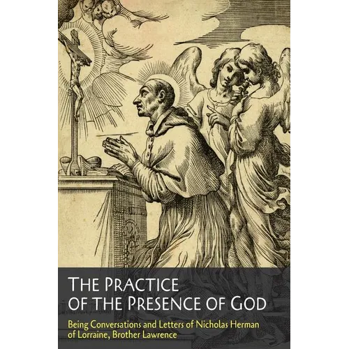 The Practice of the Presence of God - Paperback