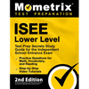 ISEE Lower Level Test Prep Secrets Study Guide for the Independent School Entrance Exam, Practice Questions for Math, Vocabulary, and Reading, Step-by - Paperback