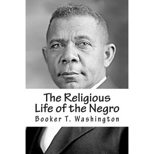 The Religious Life of the Negro - Paperback