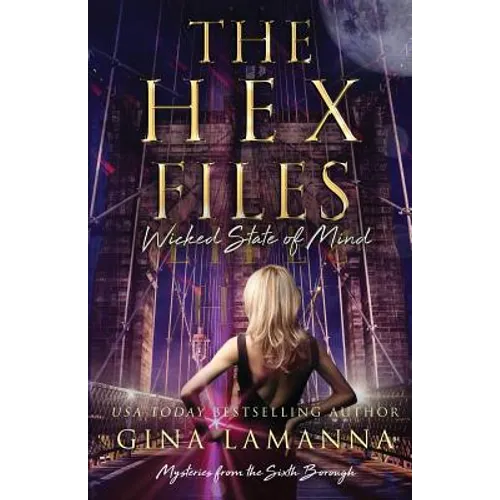The Hex Files: Wicked State of Mind - Paperback