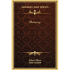 Alchemy - Hardcover