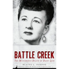 Murder in Battle Creek: The Mysterious Death of Daisy Zick - Hardcover