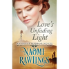Love's Unfading Light - Paperback