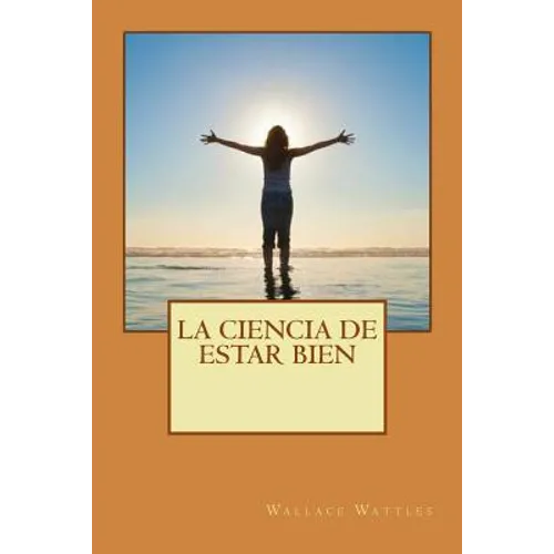 La ciencia de estar bien - Paperback