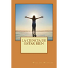 La ciencia de estar bien - Paperback