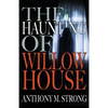 The Haunting of Willow House - Paperback