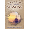The Island Without Seasons: The Novel of Atlantis - Paperback