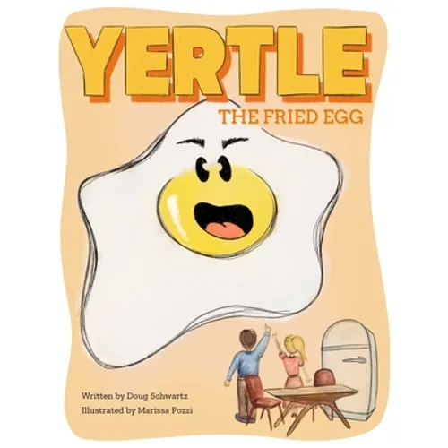 Yertle, the Fried Egg - Paperback