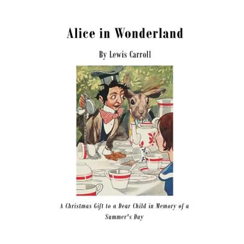 Alice in Wonderland: Alice's Adventures in Wonderland - Paperback