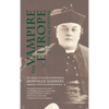 Vampire in Europe: A Critical Edition - Hardcover