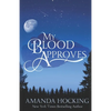 My Blood Approves: Updated Edition - Paperback