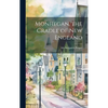 Monhegan, the Cradle of New England - Hardcover