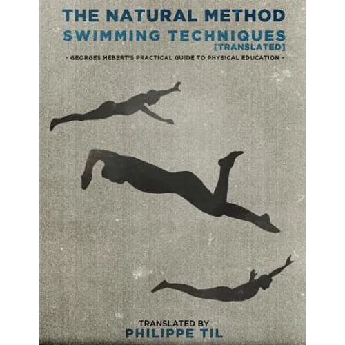 The Natural Method: Swimming - Paperback
